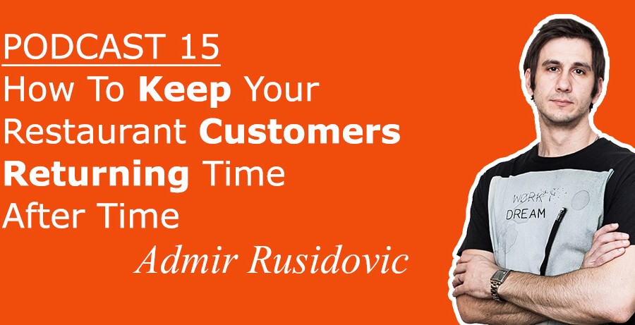 How To Keep Your Restaurant Customers Returning Time After Time